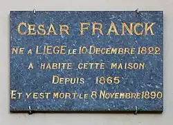 César Franck habita au no 95 de 1865 jusqu'à sa mort en 1890.