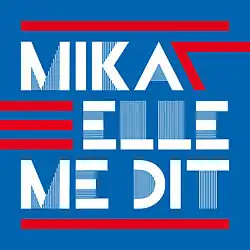 Description de l'image Elle Me Dit Mika.jpg.