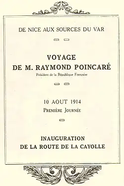 Avec la guerre, le président Poincaré ne put venir à Entraunes.