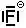 Ion fluorure