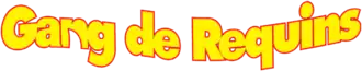 Description de l'image Gang de requins Logo.png.