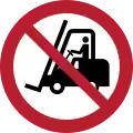 P006 – Interdit aux chariots élévateurs à fourche et autres véhicules industriels