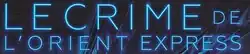 Description de l'image Le Crime de l'Orient-Express (film, 2017).jpg.