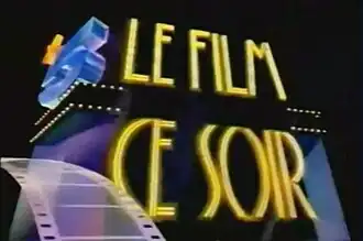 Le Film ce soir - La Cinq, 1988-1990