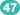 (47)