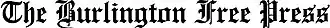 Image illustrative de l’article The Burlington Free Press