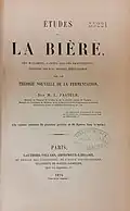 Louis Pasteur, Études sur la bière, 1873.