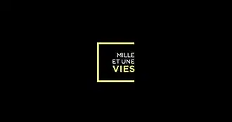 Image illustrative de l’article Mille et une vies