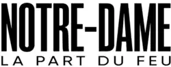 Description de l'image Notre-Dame, la part du feu.png.