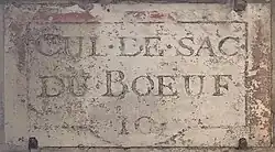 Ancienne inscription « cul de Sac du Bœuf ».