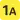 (1A)
