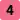 (4)