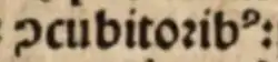 Texte avec « ꝯcubitoꝛibꝰ »&nbsp;dans une Bible de c. 1502.