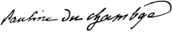 signature de Pauline Duchambge