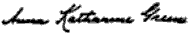 signature d'Anna Katharine Green