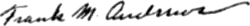signature de Frank Maxwell Andrews