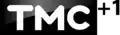 Logo de TMC+1 du 14 mars 2018 au 3 juillet 2024.