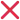 ❌