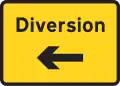 Déviation sur les routes secondaires ou pour les travaux routiers de départ à gauche.