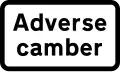 «Dévers défavorable»