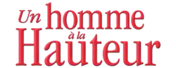 Description de l'image Un homme à la hauteur.png.