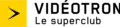 logo de Le SuperClub Vidéotron