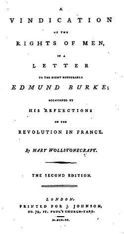 La page de titre se traduit par « A Vindication of the Rights of Men (une Défense des droits des hommes), dans une lettre au très honorable Edmund Burke ; occasionnée par ses réflexions sur la Révolution en France. Par Mary Wollstonecraft. Seconde Édition. Londres : Imprimé par J. Johnson, No. 72, St. Paul's Church-Yard. M.DCC.XC. »