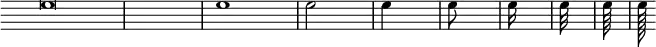 \new Staff \with {
  \remove "Time_signature_engraver"
  \hide Clef
}
\relative c'' {e\breve e1 e2 \bar "|" e4 \bar "|" e8 \bar "|" e16 \bar "|" e32 \bar "|" e64 \bar "|" e128}