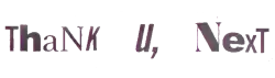Description de l'image ThankUNext logo.svg.